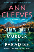 Cover Image for Murder in Paradise: A George & Molly Palmer-Jones Novel -- Ann Cleeves, Paperback