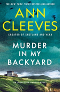 Cover Image for Murder in My Backyard: An Inspector Ramsay Novel -- Ann Cleeves, Paperback