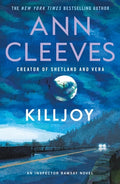 Cover Image for Killjoy: An Inspector Ramsay Novel -- Ann Cleeves, Paperback