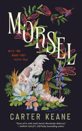 Cover Image for Morsel -- Carter Keane, Hardcover
