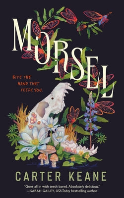 Cover Image for Morsel -- Carter Keane, Hardcover