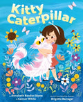 Cover Image for Kitty Caterpillar -- Annabeth Bondor-Stone, Hardcover