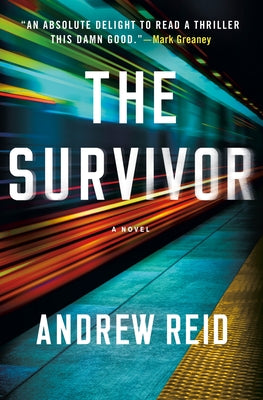 Cover Image for The Survivor -- Andrew Reid, Hardcover