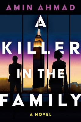 Cover Image for A Killer in the Family -- Amin Ahmad, Hardcover