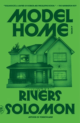 Cover Image for Model Home -- Rivers Solomon, Paperback