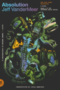 Cover Image for Absolution: A Southern Reach Novel -- Jeff VanderMeer, Paperback