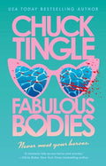 Cover Image for Fabulous Bodies -- Chuck Tingle, Hardcover