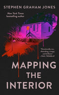 Cover Image for Mapping the Interior -- Stephen Graham Jones, Paperback