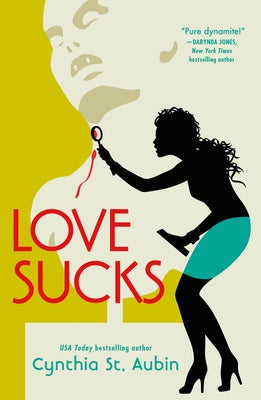 Cover Image for Love Sucks -- Cynthia St Aubin, Paperback