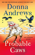 Cover Image for Probable Caws: A Meg Langslow Mystery -- Donna Andrews, Hardcover