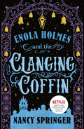Cover Image for Enola Holmes and the Clanging Coffin: The New Adventures of Enola Holmes 4 -- Nancy Springer, Paperback