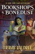Cover Image for Bookshops & Bonedust -- Travis Baldree, Hardcover