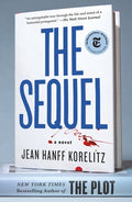 Cover Image for The Sequel -- Jean Hanff Korelitz, Paperback
