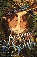 Cover Image for Alchemy of Souls -- Adriana Mather, Hardcover