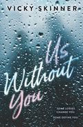 Cover Image for Us Without You -- Vicky Skinner, Paperback