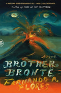 Cover Image for Brother Brontë -- Fernando A. Flores, Paperback