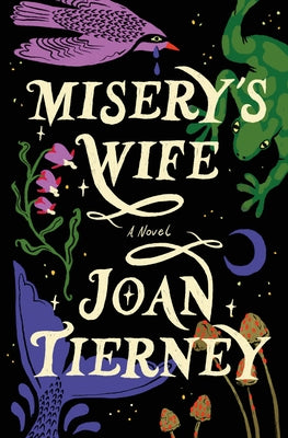 Cover Image for Misery's Wife -- Joan Tierney, Hardcover