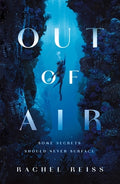 Cover Image for Out of Air -- Rachel Reiss, Paperback