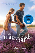 Cover Image for The Map That Leads to You -- J. P. Monninger, Paperback