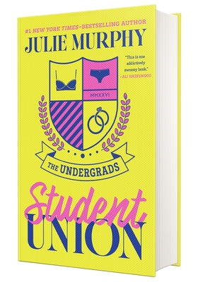 Cover Image for The Undergrads: Student Union -- Julie Murphy, Hardcover