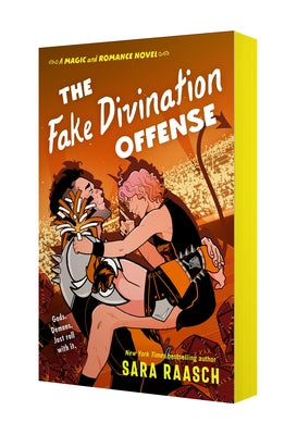 Cover Image for The Fake Divination Offense: A Magic & Romance Novel -- Sara Raasch, Paperback