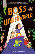 Cover Image for Boss of the Underworld -- Tor Freeman, Hardcover