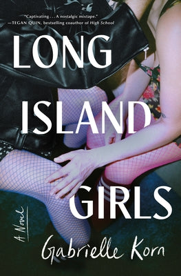 Cover Image for Long Island Girls -- Gabrielle Korn, Hardcover