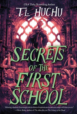 Cover Image for Secrets of the First School -- T. L. Huchu, Paperback