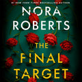 Cover Image for The Final Target -- Nora Roberts, Compact Disc