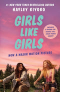 Cover Image for Girls Like Girls: Movie Tie-In Edition -- Hayley Kiyoko, Paperback