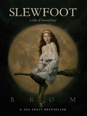 Cover Image for Slewfoot: A Tale of Bewitchery -- Brom, Paperback