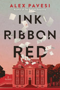 Cover Image for Ink Ribbon Red -- Alex Pavesi, Hardcover