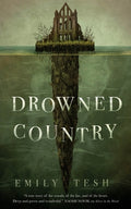 Cover Image for Drowned Country -- Emily Tesh, Paperback