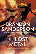 Cover Image for The Lost Metal: A Mistborn Novel -- Brandon Sanderson, Paperback