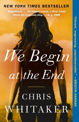 Cover Image for We Begin at the End -- Chris Whitaker, Paperback