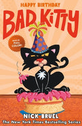 Cover Image for Happy Birthday, Bad Kitty (Full-Color Edition) -- Nick Bruel, Hardcover