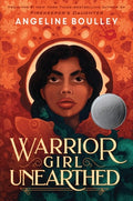 Cover Image for Warrior Girl Unearthed -- Angeline Boulley, Hardcover