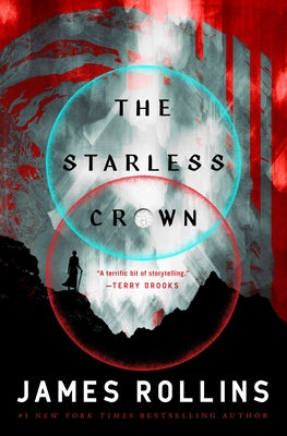 Cover Image for The Starless Crown -- James Rollins, Paperback