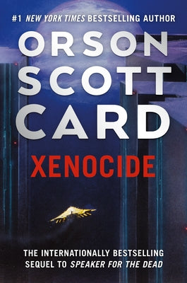 Cover Image for Xenocide: Volume Three of the Ender Saga -- Orson Scott Card, Paperback