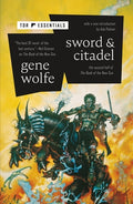 Cover Image for Sword & Citadel: The Second Half of the Book of the New Sun -- Gene Wolfe, Paperback