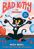 Cover Image for Bad Kitty for President (Full-Color Edition) -- Nick Bruel, Hardcover