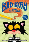 Cover Image for Bad Kitty Drawn to Trouble (Full-Color Edition) -- Nick Bruel, Hardcover
