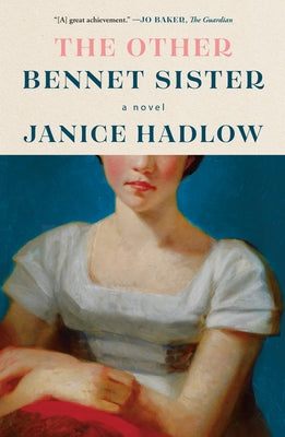 Cover Image for The Other Bennet Sister -- Janice Hadlow, Paperback