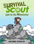 Cover Image for Survival Scout: Lost in the Mountains -- Maxwell Eaton, Paperback