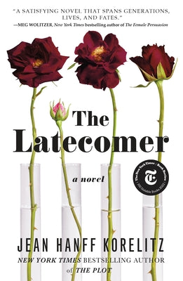 Cover Image for The Latecomer -- Jean Hanff Korelitz, Paperback