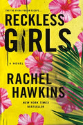Cover Image for Reckless Girls -- Rachel Hawkins, Paperback