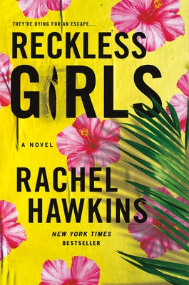 Cover Image for Reckless Girls -- Rachel Hawkins, Paperback