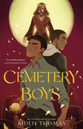 Cover Image for Cemetery Boys -- Aiden Thomas, Paperback