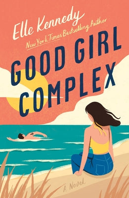 Cover Image for Good Girl Complex: An Avalon Bay Novel -- Elle Kennedy, Paperback