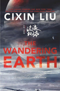 Cover Image for The Wandering Earth -- Cixin Liu, Paperback